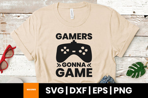 gamers gonna game, gaming svg quote SVG Maumo Designs 