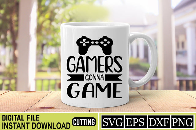 gamers gonna game SVG Craftlabsvg24 