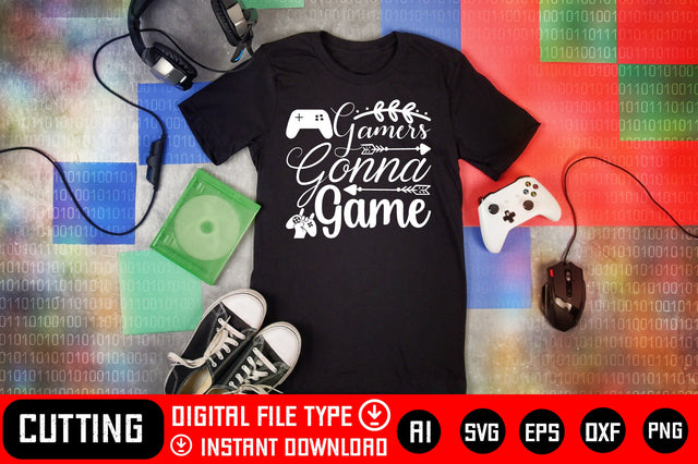 Gamers Gonna Game SVG CraftlabSvg29 
