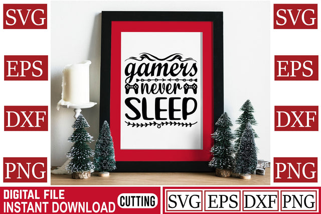 gamers never sleep SVG Craftlabsvg24 
