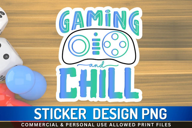 Gaming and chill Sublimation PNG Sublimation Regulrcrative 