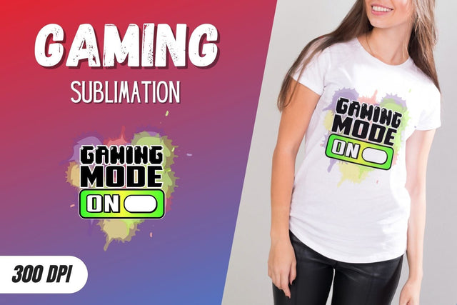 Gaming Mode On Sublimation Sublimation SvgOcean 