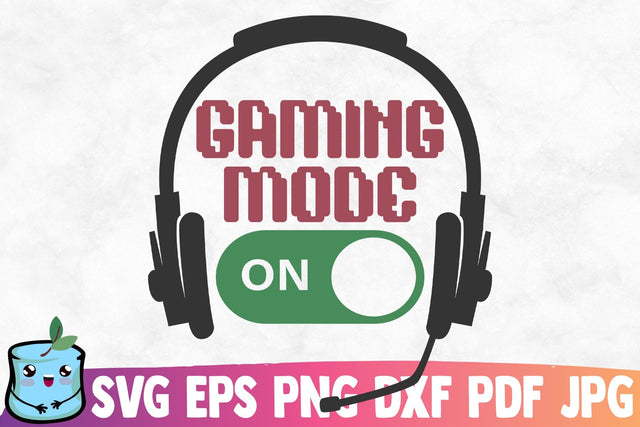 Gaming Mode On SVG MintyMarshmallows 