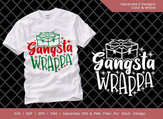 Gangsta Wrappa SVG Cut File | Christmas Svg | Merry Christmas Svg | Christmas Box Svg | Gift Box Svg | Holiday T-shirt Design SVG ETC Craft 