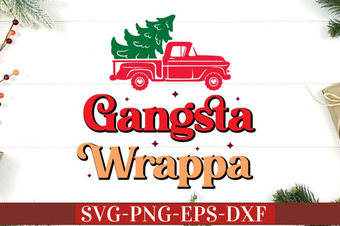 Gangsta wrappa SVG SVG DESIGNISTIC 