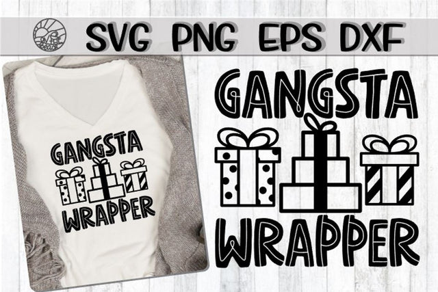 Gangsta Wrapper -Christmas -SVG - DXF - EPS - PNG SVG On the Beach Boutique 