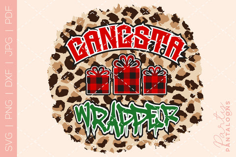 GANGSTA WRAPPER | funny Christmas sublimation PNG SVG Partypantaloons 