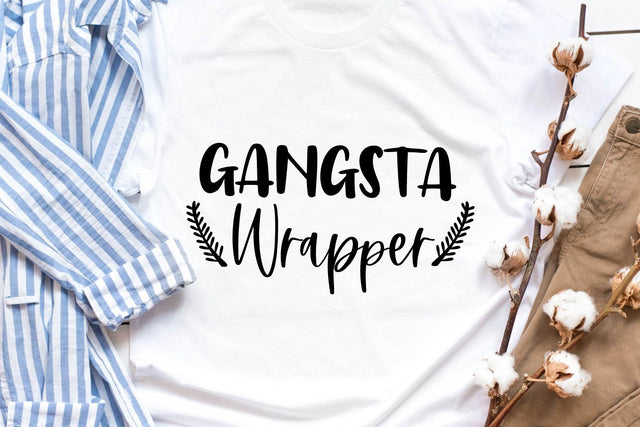 Gangsta Wrapper SVG Funny T-shirt Design SVG zoellartz 