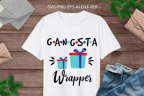 Gangsta Wrapper SVG | Gangsta shirt kid | Christmas Shirt SVG | Christmas Clipart | Dxf Cricut | Cricut silhouette ,svg cutting file SVG 1uniqueminute 