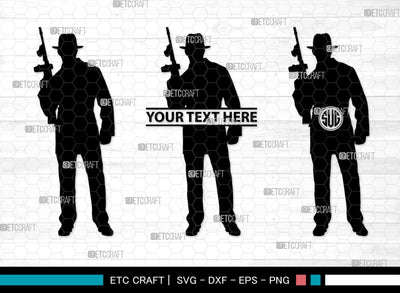 Gangstar Monogram, Gangstar Silhouette, Gangstar SVG, Gangsta, Man Svg, Mafia Svg, SB00362 SVG ETC Craft 