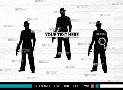 Gangstar Monogram, Gangstar Silhouette, Gangstar SVG, Gangsta, Man Svg, Mafia Svg, SB00362 SVG ETC Craft 