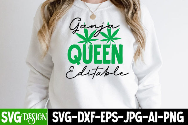 Ganja Queen Editable SVG Cut File, Weed SVG Cut File , Ganja Queen Editable SVG PNG Sublimation SVG BlackCatsMedia 