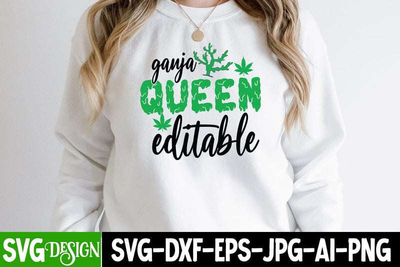 Ganja Queen Editable T-Shirt Design , Ganja Queen Editable SVG Cut File SVG BlackCatsMedia 