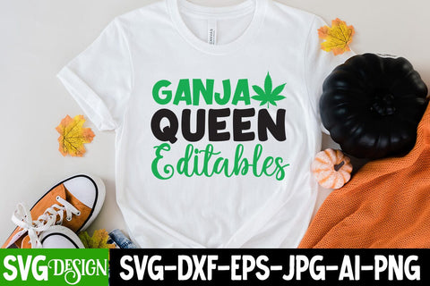 Ganja Queen Editables SVG Cut File, Ganja Queen Editables SVG Quotes , Ganja Queen Editables Sublimation Design SVG BlackCatsMedia 