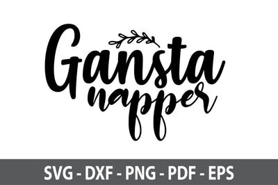 gansta napper svg SVG nirmal108roy 