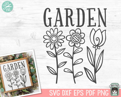 Garden Floral Sign SVG Cut File SVG Wild Pilot 