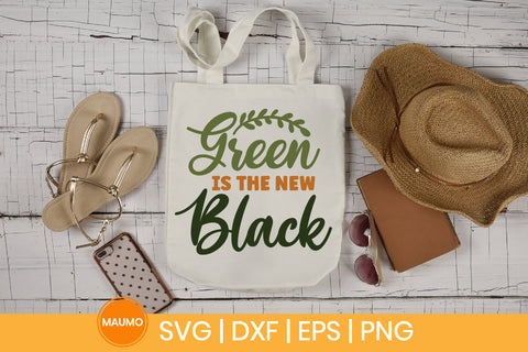 Garden svg quote, green is the new black SVG Maumo Designs 