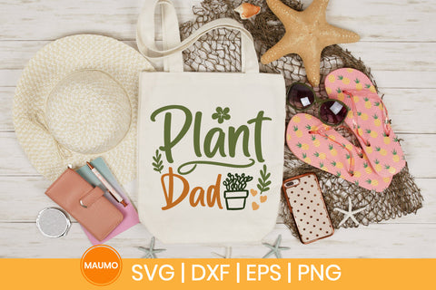 Garden svg quote, plant dad SVG Maumo Designs 