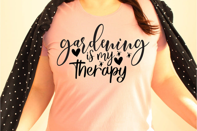 Gardening is my therapy svg SVG orpitasn 