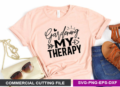 Gardening my therapy SVG SVG CraftingStudio 