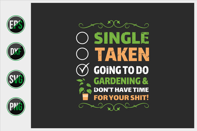 Gardening Typographic Saying Design. SVG uniquesvg99 