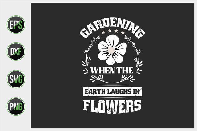 Gardening Typographic Saying Design. SVG uniquesvg99 