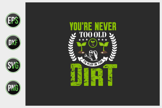 Gardening Typographic Saying Design. SVG uniquesvg99 