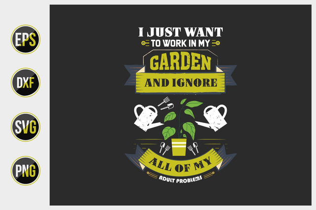Gardening Typographic Saying Design. SVG uniquesvg99 