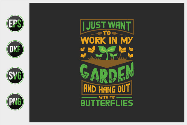 Gardening Typographic Saying Design. SVG uniquesvg99 