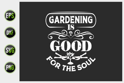 Gardening Typographic Saying Design. SVG uniquesvg99 