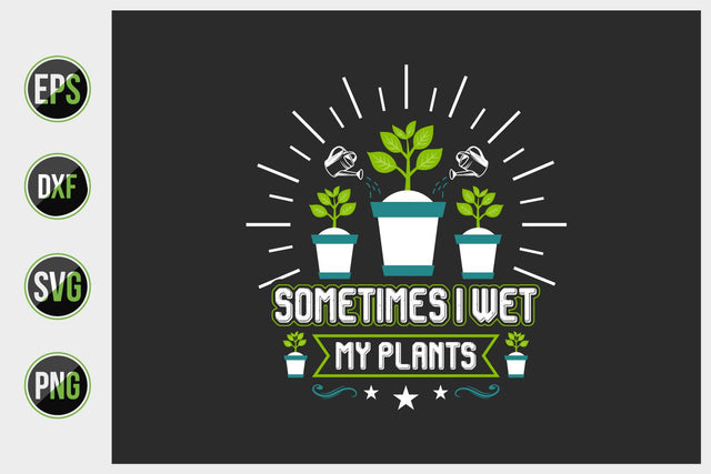 Gardening Typographic Saying Design. SVG uniquesvg99 