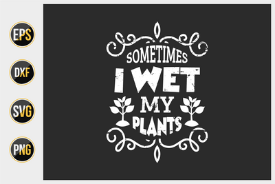 Gardening Typographic Saying Design. SVG uniquesvg99 