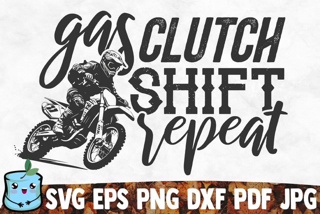 Gas Clutch Shift Repeat SVG MintyMarshmallows 