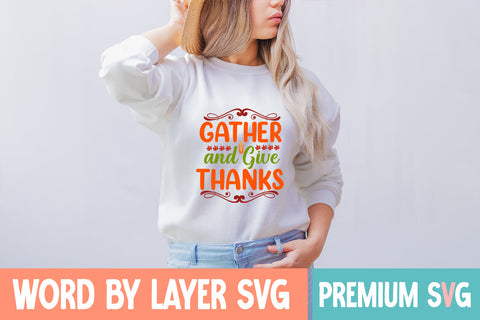 Gather and Give Thanks SVG Blessedprint 