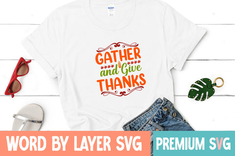 Gather and Give Thanks SVG Blessedprint 