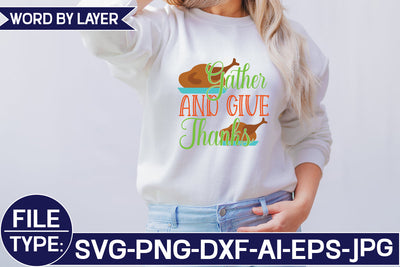 Gather and Give Thanks SVG Cut File SVG Studio Innate 
