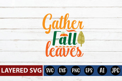 gather fall leaves svg cute file SVG Blessedprint 