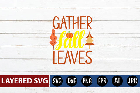 gather fall leaves SVG cute file SVG Blessedprint 