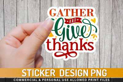 Gather & give thanks Sublimation PNG Sublimation Regulrcrative 