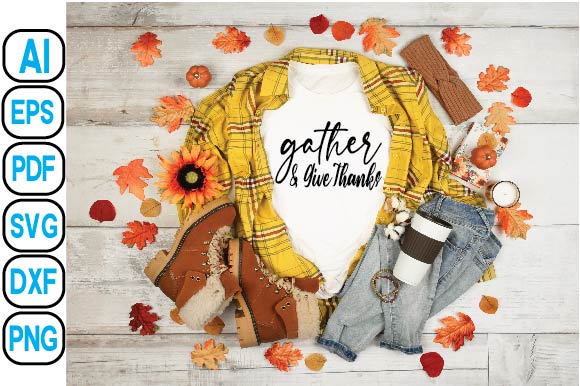 Gather & Give Thanks SVG Craftlabsvg24 