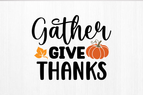 Gather give thanks SVG SVG Regulrcrative 