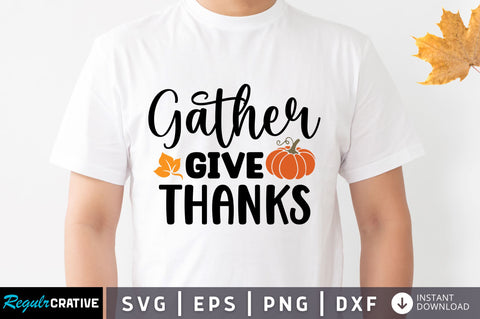 Gather give thanks SVG SVG Regulrcrative 