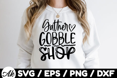 Gather gobble shop SVG SVG akazaddesign 