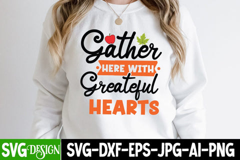 Gather Her With Greatful Hearts- SVG Cut File, Gather Her With Greatful Hearts PNG, Hello Fall SVG Quotes, Fall Farmhouse SVG Cut File , Fall Farmhouse SVG Quotes , Fall SVG Cut File, Autumn SVG Cut File SVG BlackCatsMedia 