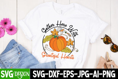 Gather Her With Greatful Hearts- SVG Cut File, Gather Her With Greatful Hearts PNG, Hello Fall SVG Quotes, Fall Farmhouse SVG Cut File , Fall Farmhouse SVG Quotes , Fall SVG Cut File, Autumn SVG Cut File SVG BlackCatsMedia 