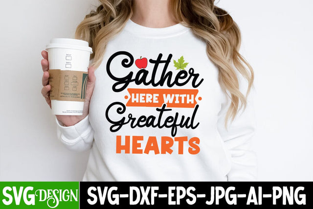 Gather Her With Greatful Hearts- SVG Cut File, Gather Her With Greatful Hearts PNG, Hello Fall SVG Quotes, Fall Farmhouse SVG Cut File , Fall Farmhouse SVG Quotes , Fall SVG Cut File, Autumn SVG Cut File SVG BlackCatsMedia 