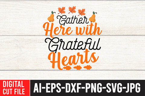 Gather Here Witg Grateful Heats SVG Design SVG BlackCatsMedia 