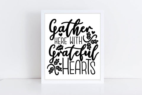 Gather Here With Grateful Hearts| Thanksgiving SVG Cutting Files. SVG CosmosFineArt 