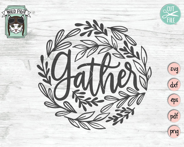 Gather Leaf SVG Cut File SVG Wild Pilot 