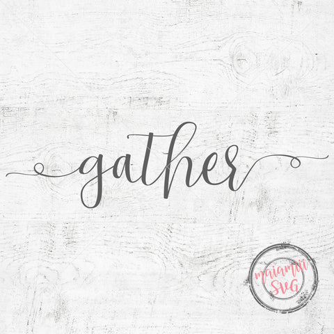 Gather SVG Cut Files for Cricut and Silhouette SVG MaiamiiiSVG 